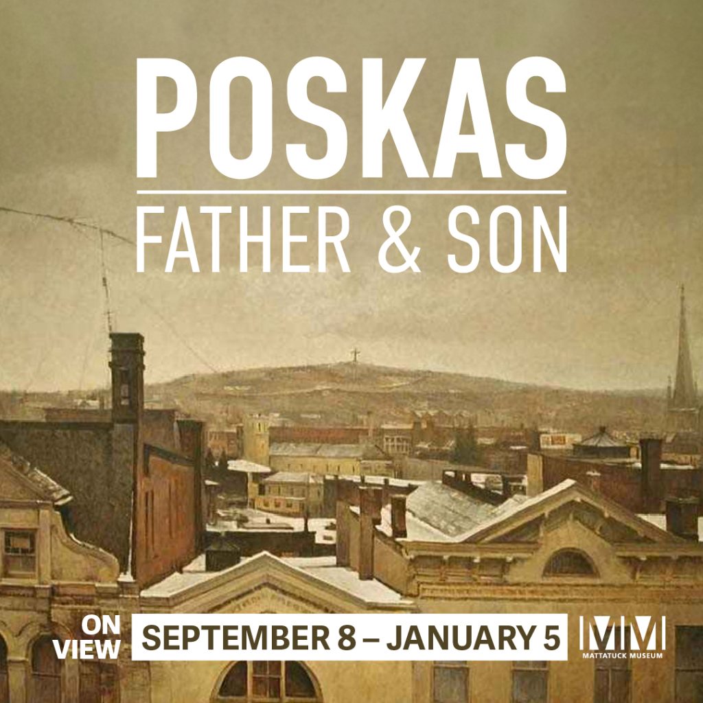 mattatuck museum exhibition graphic for Poskas: Father & Son