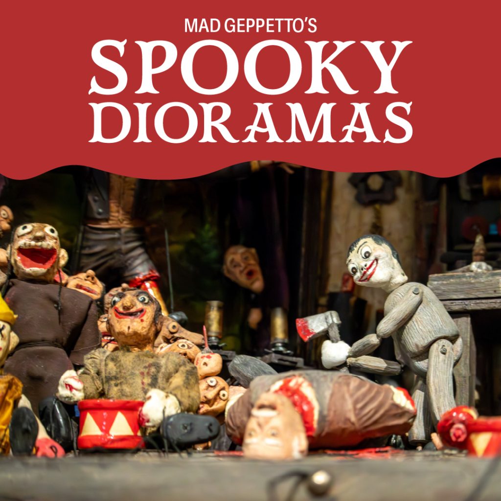 mattatuck museum exhibition graphic for Mad Geppetto’s Spooky Dioramas
