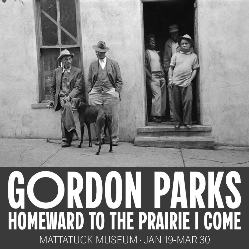 Gordon Parks: Homeward to the Prairie I Come
Whittemore & Noonan Galleries
January 19, 2025 – March 30, 2025