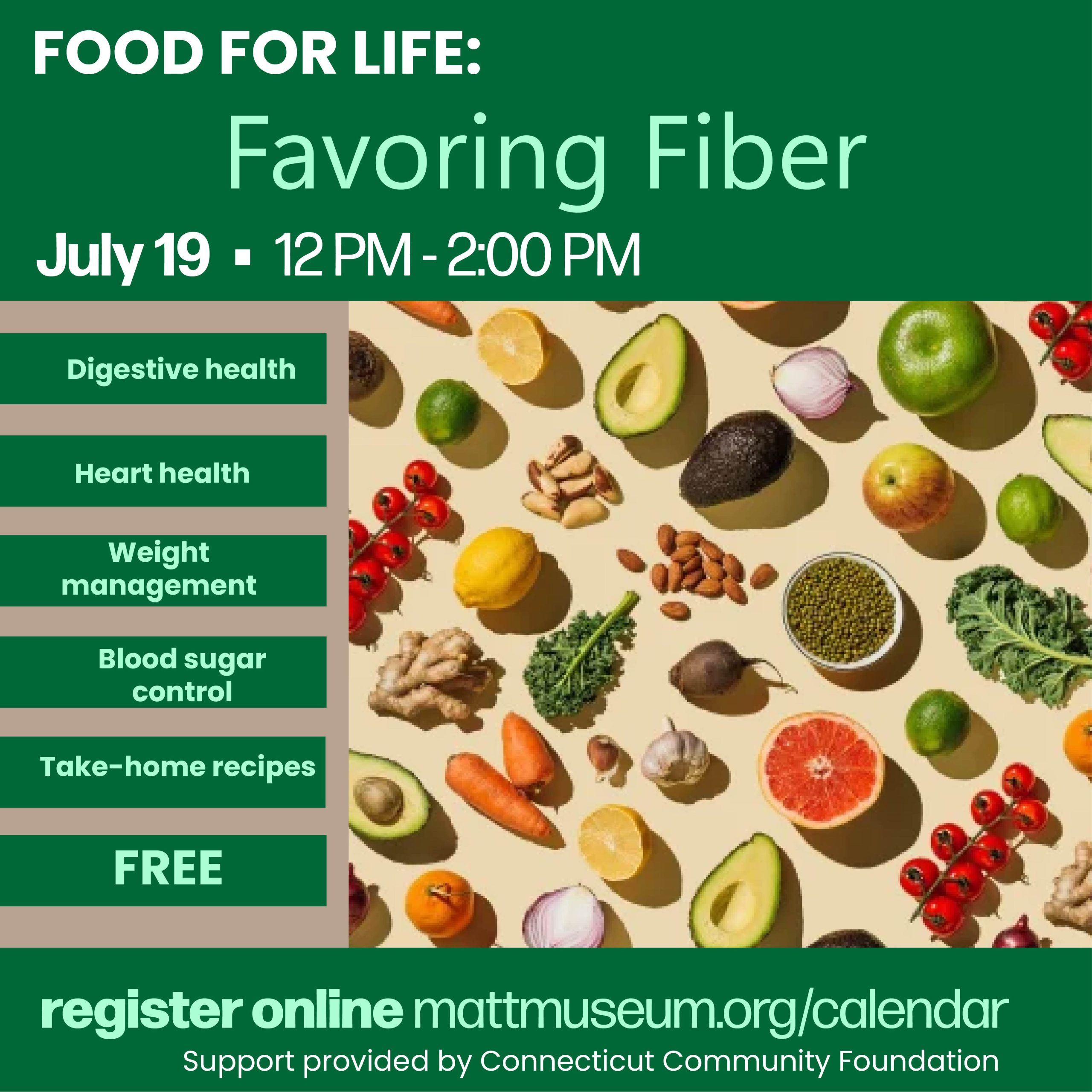 Join us on July 19th 2026 for our monthly Food for Life meeting where will dive into the world of fiber.