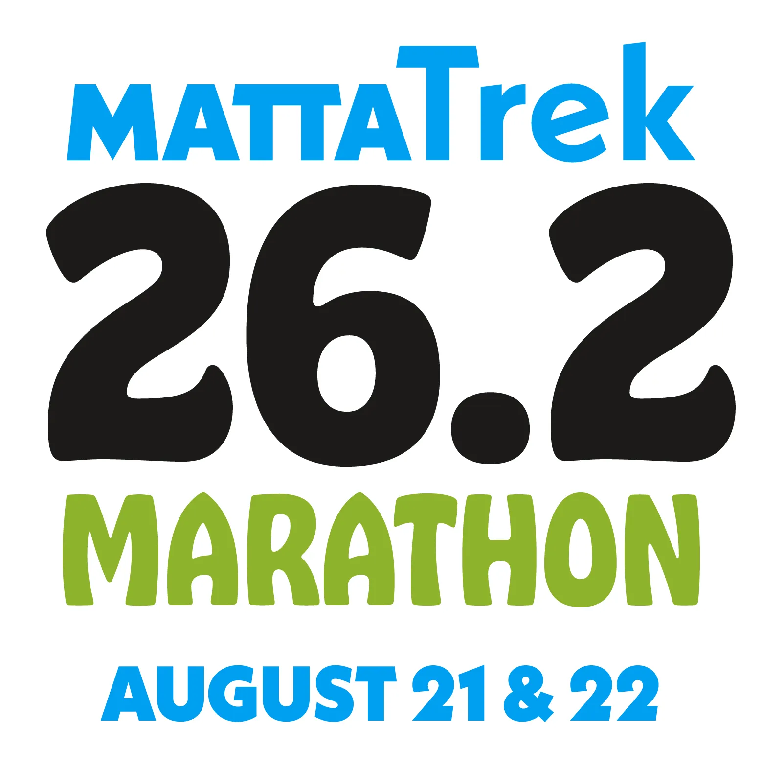 Graphic for MattaTrek marathon on August 21 & 22 of 2026