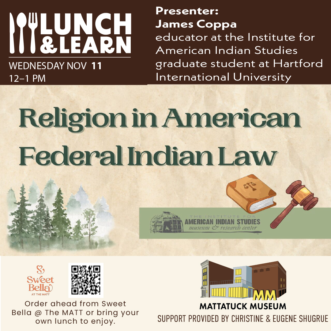 Lunch and Learn: Religion in American Federal Indian Law | The MATT